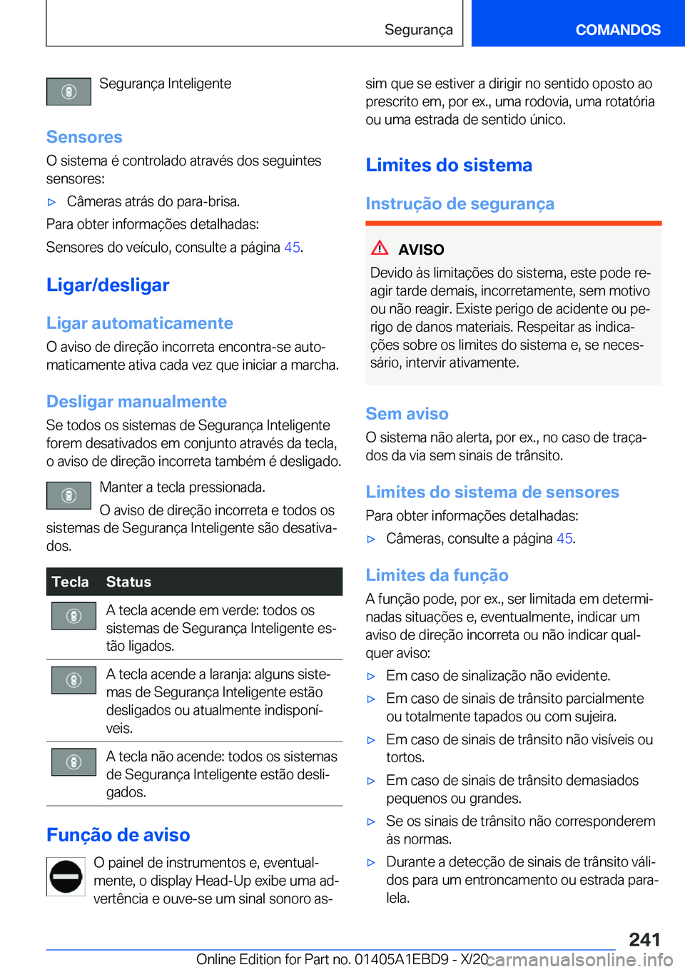 BMW 3 SERIES 2021  Manual do condutor (in Portuguese) �S�e�g�u�r�a�n�