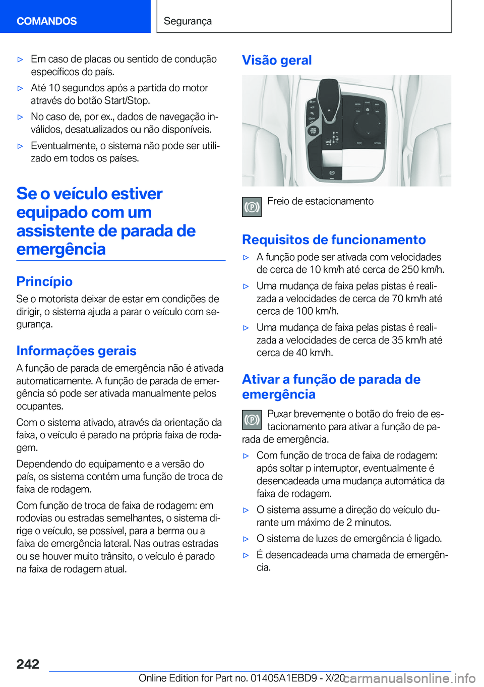 BMW 3 SERIES 2021  Manual do condutor (in Portuguese) x�E�m��c�a�s�o��d�e��p�l�a�c�a�s��o�u��s�e�n�t�i�d�o��d�e��c�o�n�d�u�
