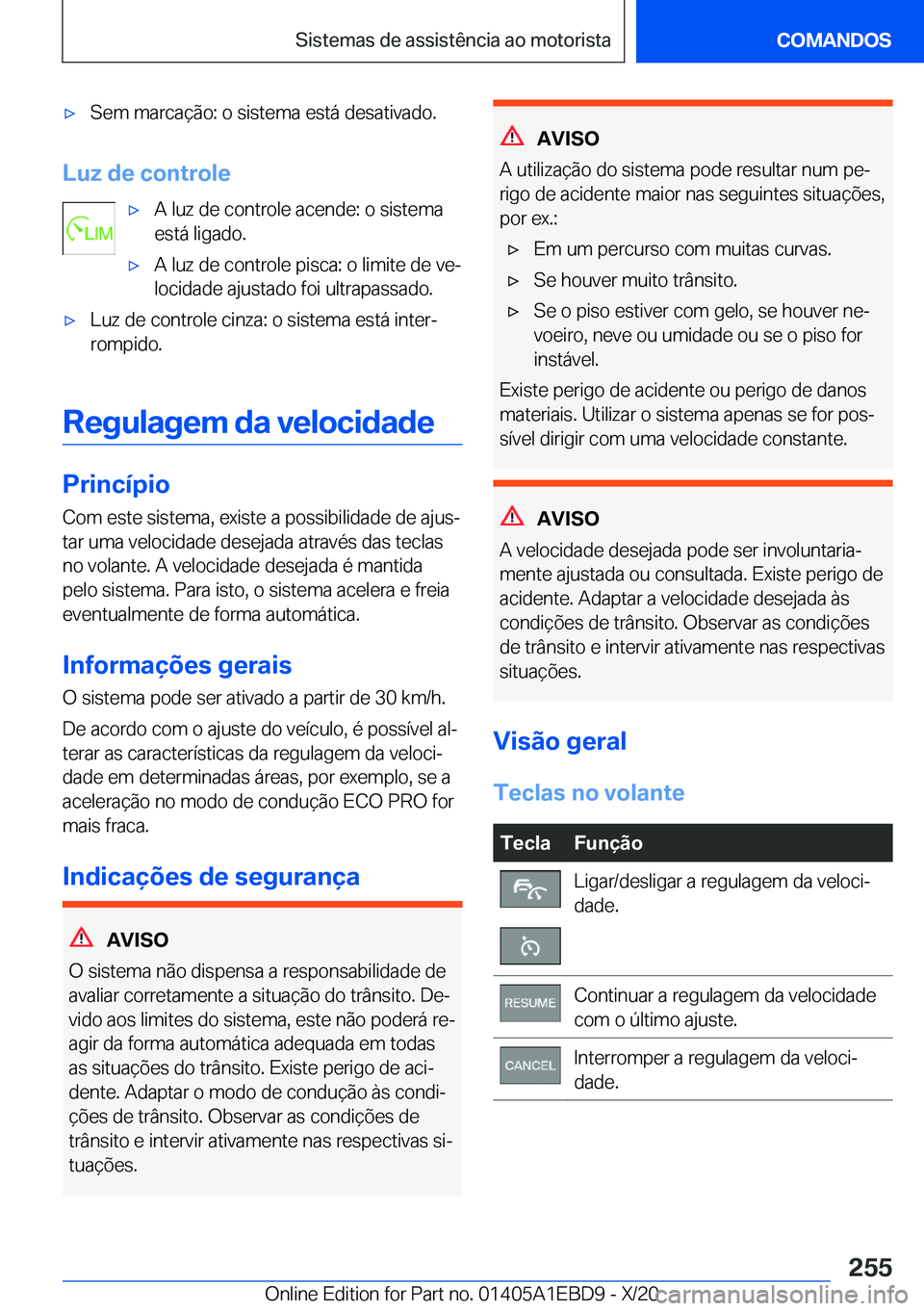 BMW 3 SERIES 2021  Manual do condutor (in Portuguese) x�S�e�m��m�a�r�c�a�