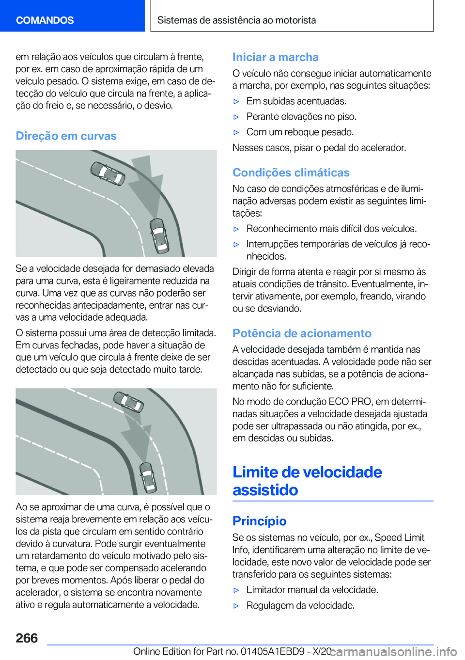 BMW 3 SERIES 2021  Manual do condutor (in Portuguese) �e�m��r�e�l�a�