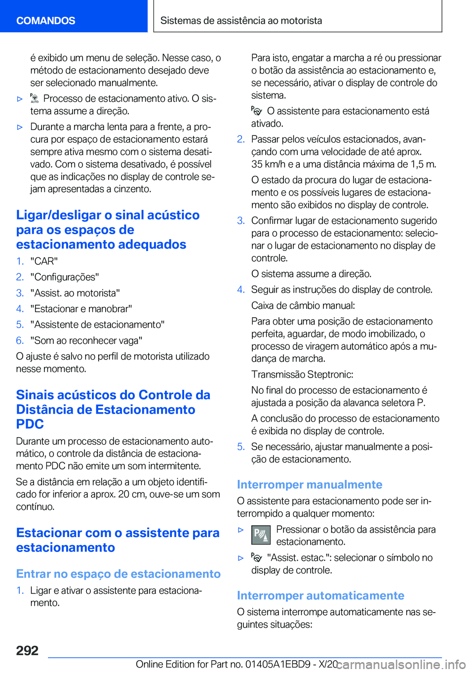 BMW 3 SERIES 2021  Manual do condutor (in Portuguese) �é��e�x�i�b�i�d�o��u�m��m�e�n�u��d�e��s�e�l�e�