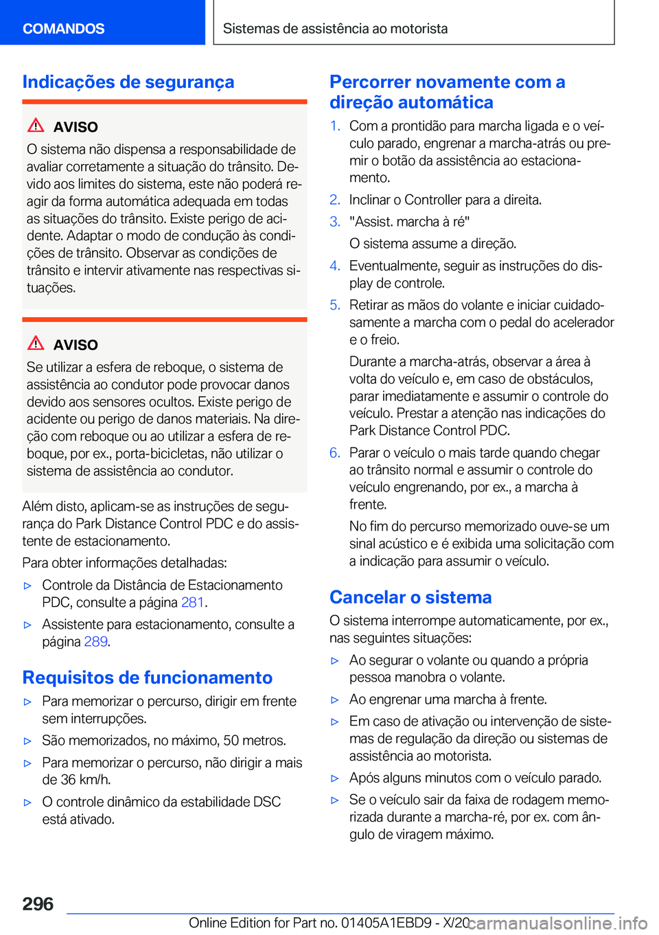 BMW 3 SERIES 2021  Manual do condutor (in Portuguese) �I�n�d�i�c�a�