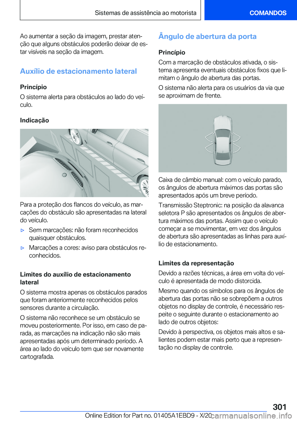 BMW 3 SERIES 2021  Manual do condutor (in Portuguese) �A�o��a�u�m�e�n�t�a�r��a��s�e�
