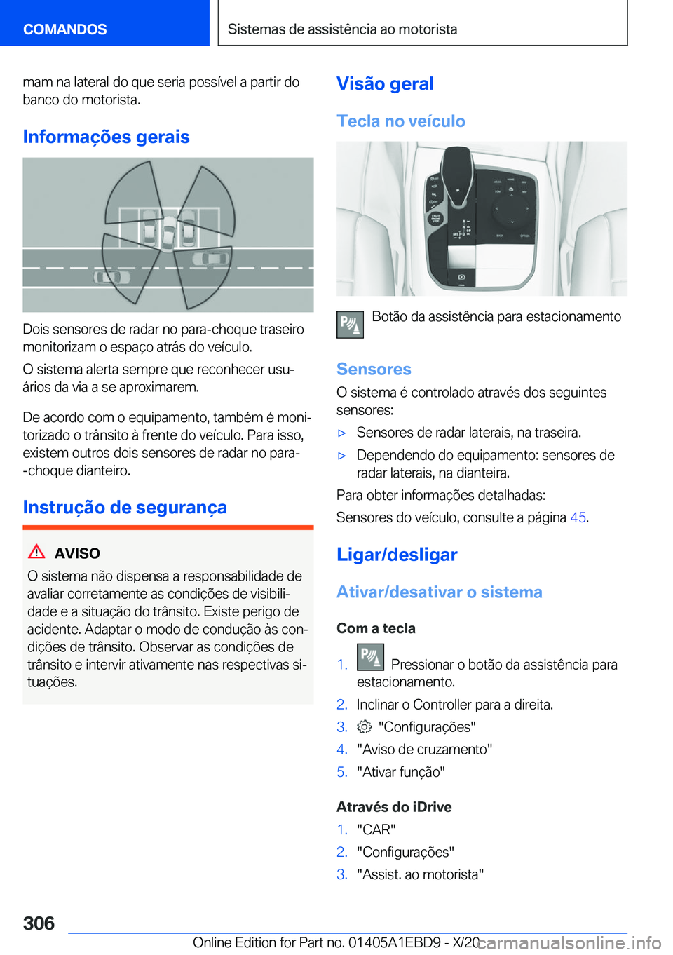 BMW 3 SERIES 2021  Manual do condutor (in Portuguese) �m�a�m��n�a��l�a�t�e�r�a�l��d�o��q�u�e��s�e�r�i�a��p�o�s�s�