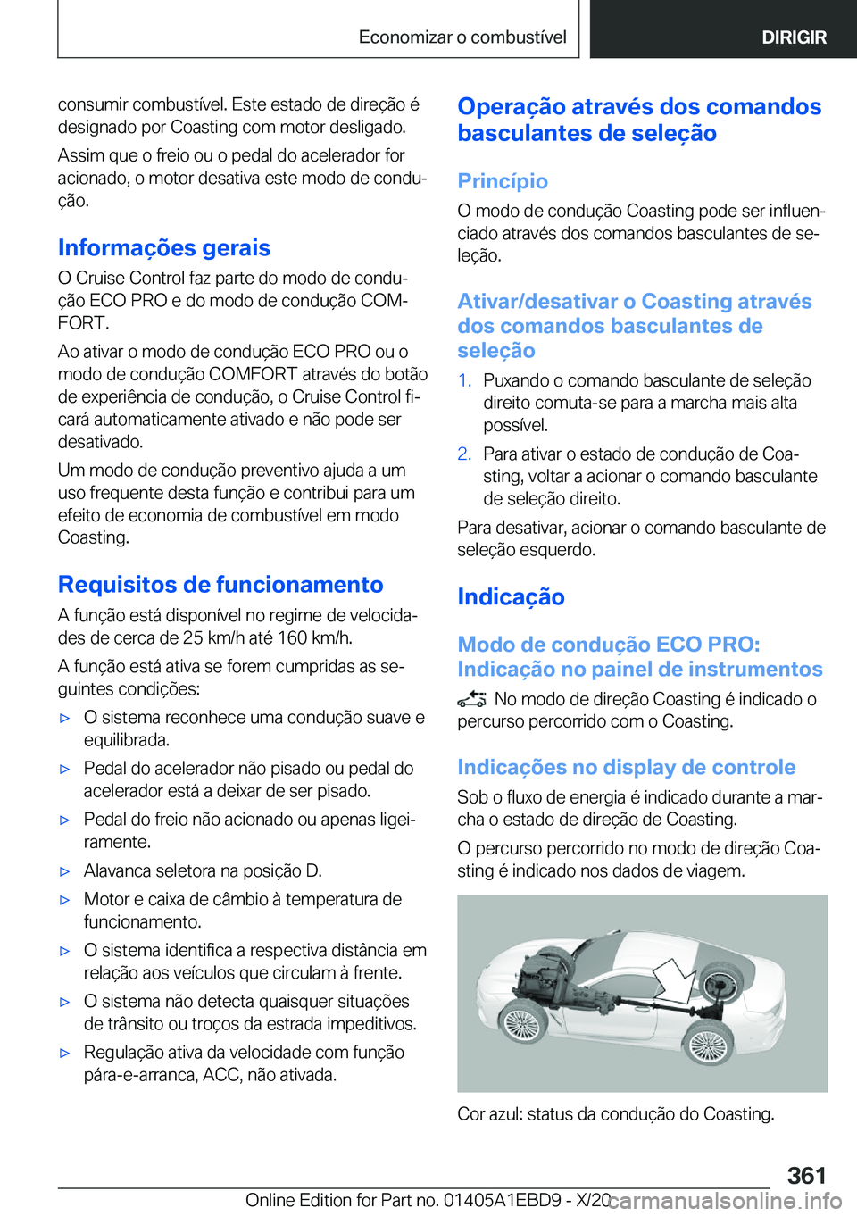 BMW 3 SERIES 2021  Manual do condutor (in Portuguese) �c�o�n�s�u�m�i�r��c�o�m�b�u�s�t�