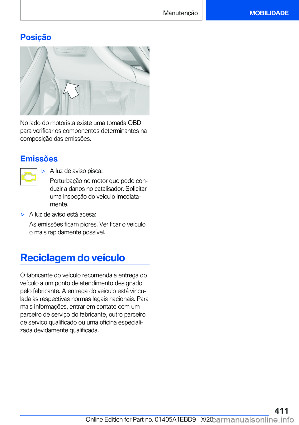 BMW 3 SERIES 2021  Manual do condutor (in Portuguese) �P�o�s�i�