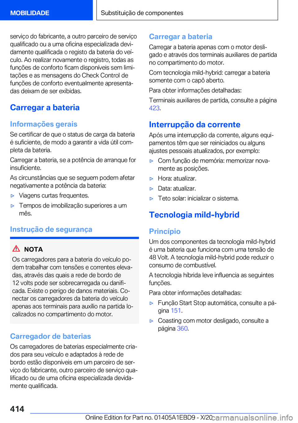 BMW 3 SERIES 2021  Manual do condutor (in Portuguese) �s�e�r�v�i�