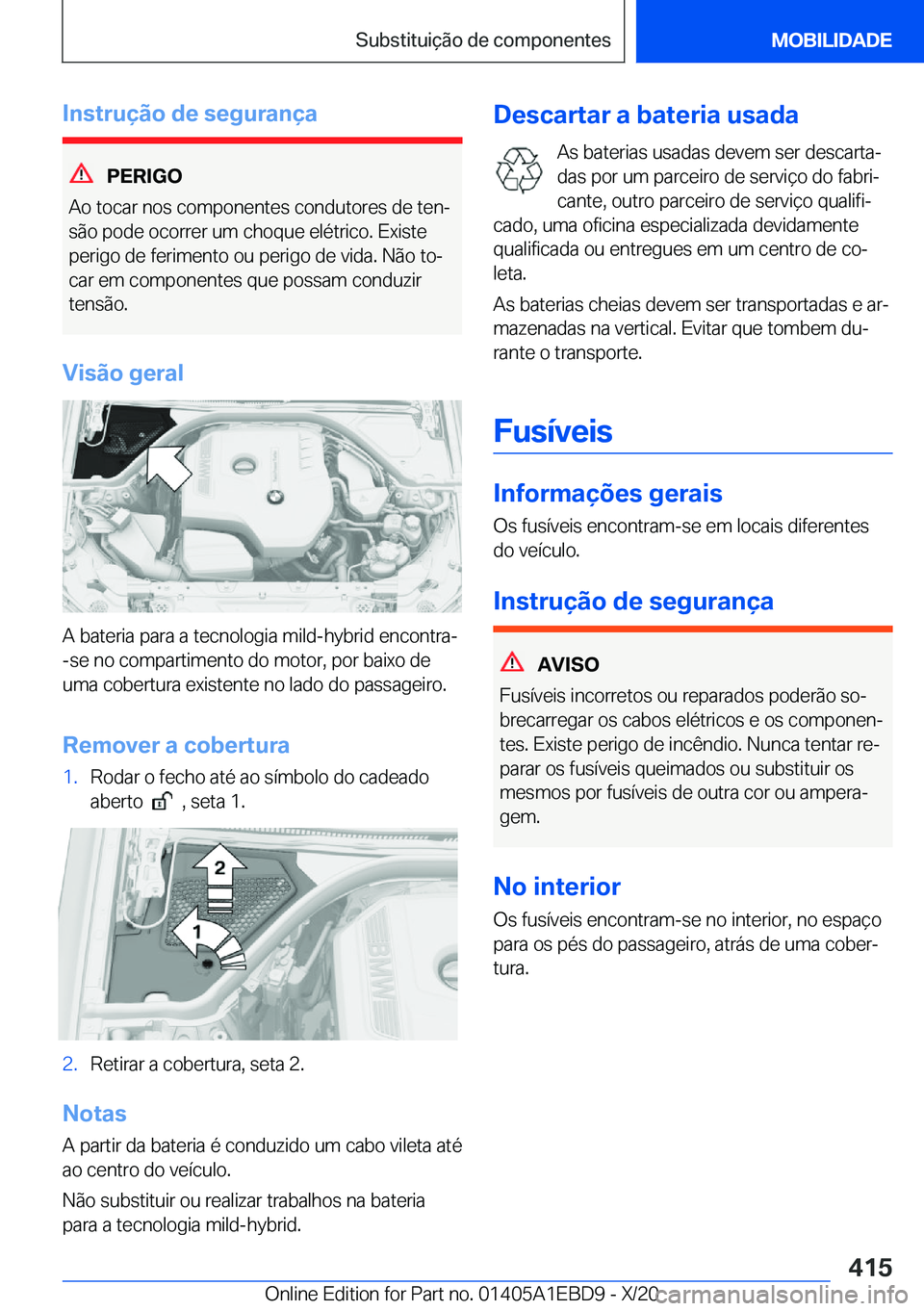 BMW 3 SERIES 2021  Manual do condutor (in Portuguese) �I�n�s�t�r�u�
