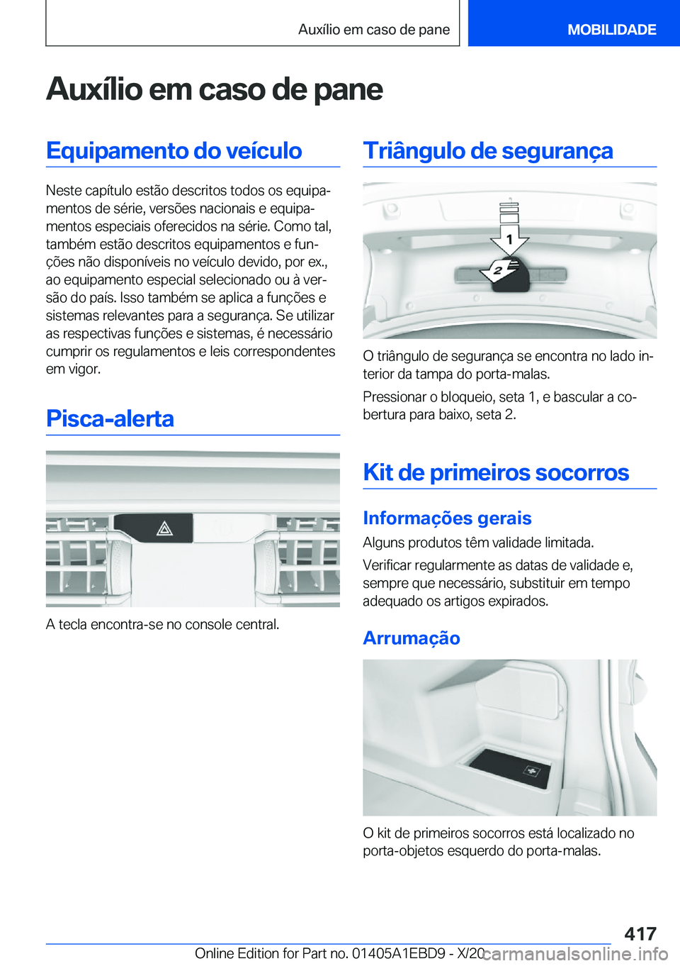 BMW 3 SERIES 2021  Manual do condutor (in Portuguese) �A�u�x�