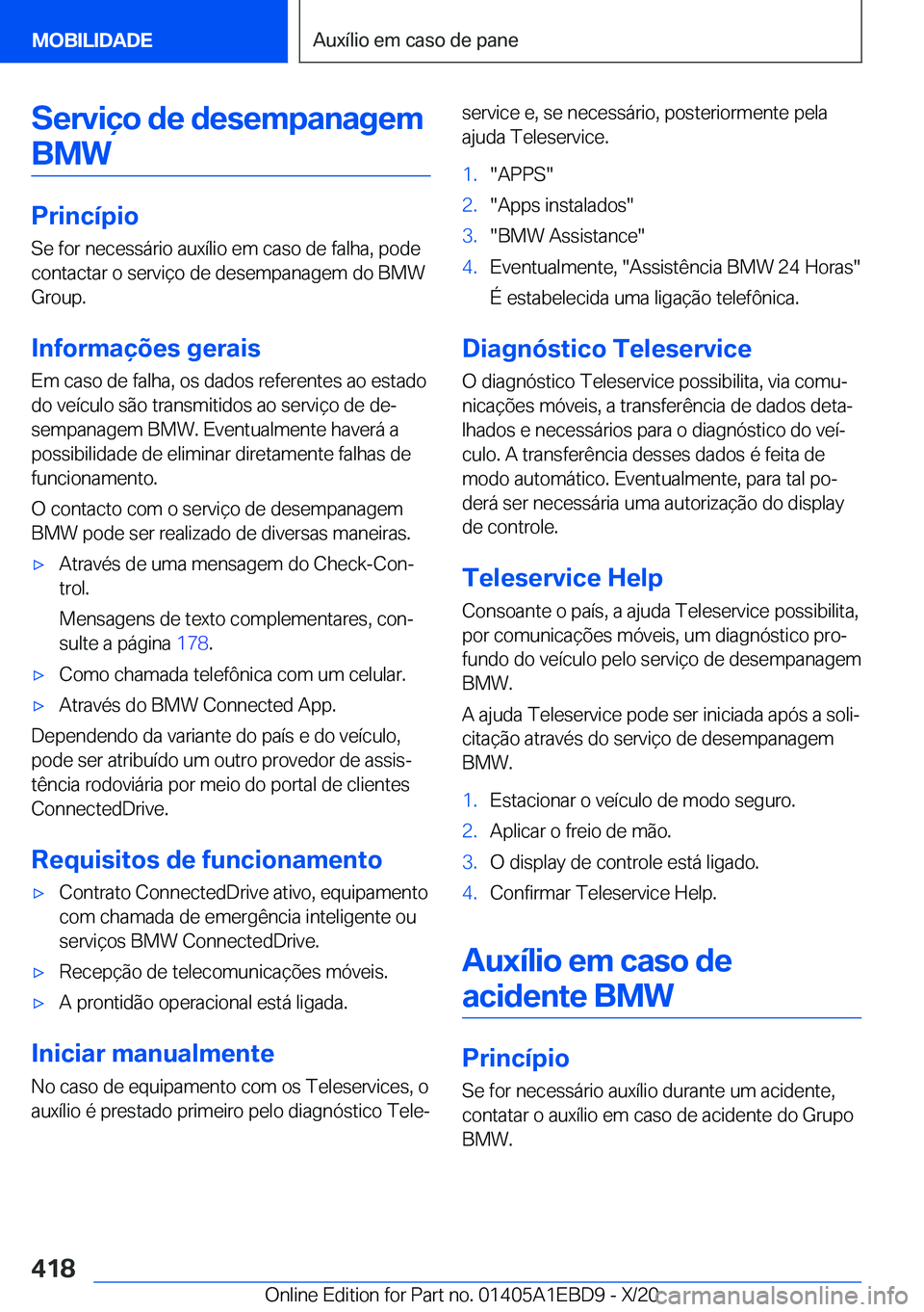 BMW 3 SERIES 2021  Manual do condutor (in Portuguese) �S�e�r�v�i�
