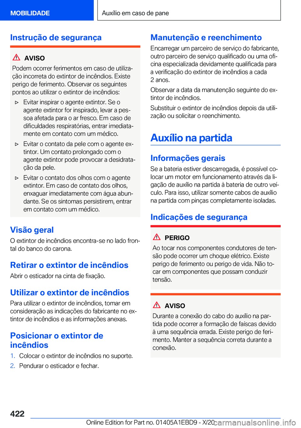 BMW 3 SERIES 2021  Manual do condutor (in Portuguese) �I�n�s�t�r�u�