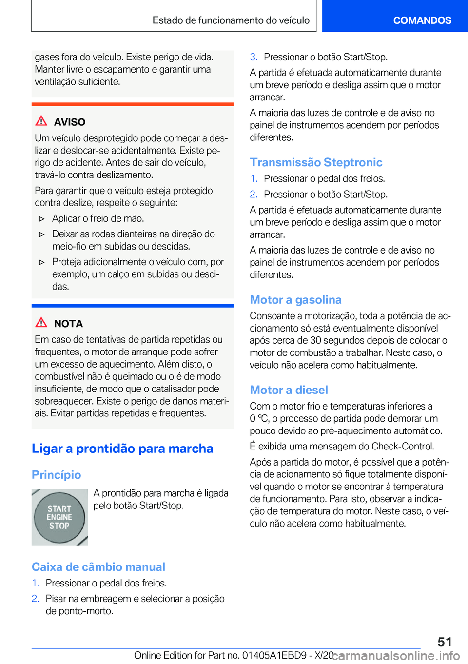BMW 3 SERIES 2021  Manual do condutor (in Portuguese) �g�a�s�e�s��f�o�r�a��d�o��v�e�
