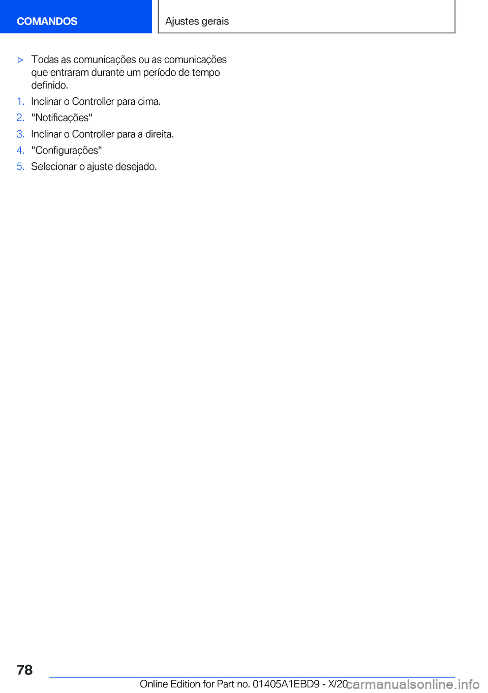 BMW 3 SERIES 2021  Manual do condutor (in Portuguese) x�T�o�d�a�s��a�s��c�o�m�u�n�i�c�a�