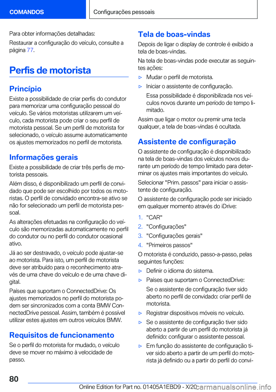 BMW 3 SERIES 2021  Manual do condutor (in Portuguese) �P�a�r�a��o�b�t�e�r��i�n�f�o�r�m�a�