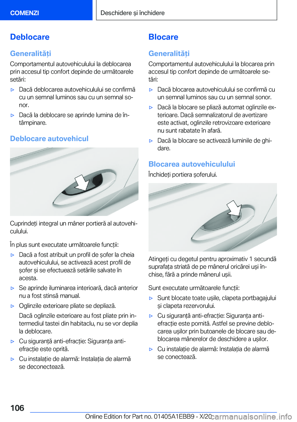 BMW 3 SERIES 2021  Ghiduri De Utilizare (in Romanian) �D�e�b�l�o�c�a�r�e�G�e�n�e�r�a�l�i�t�