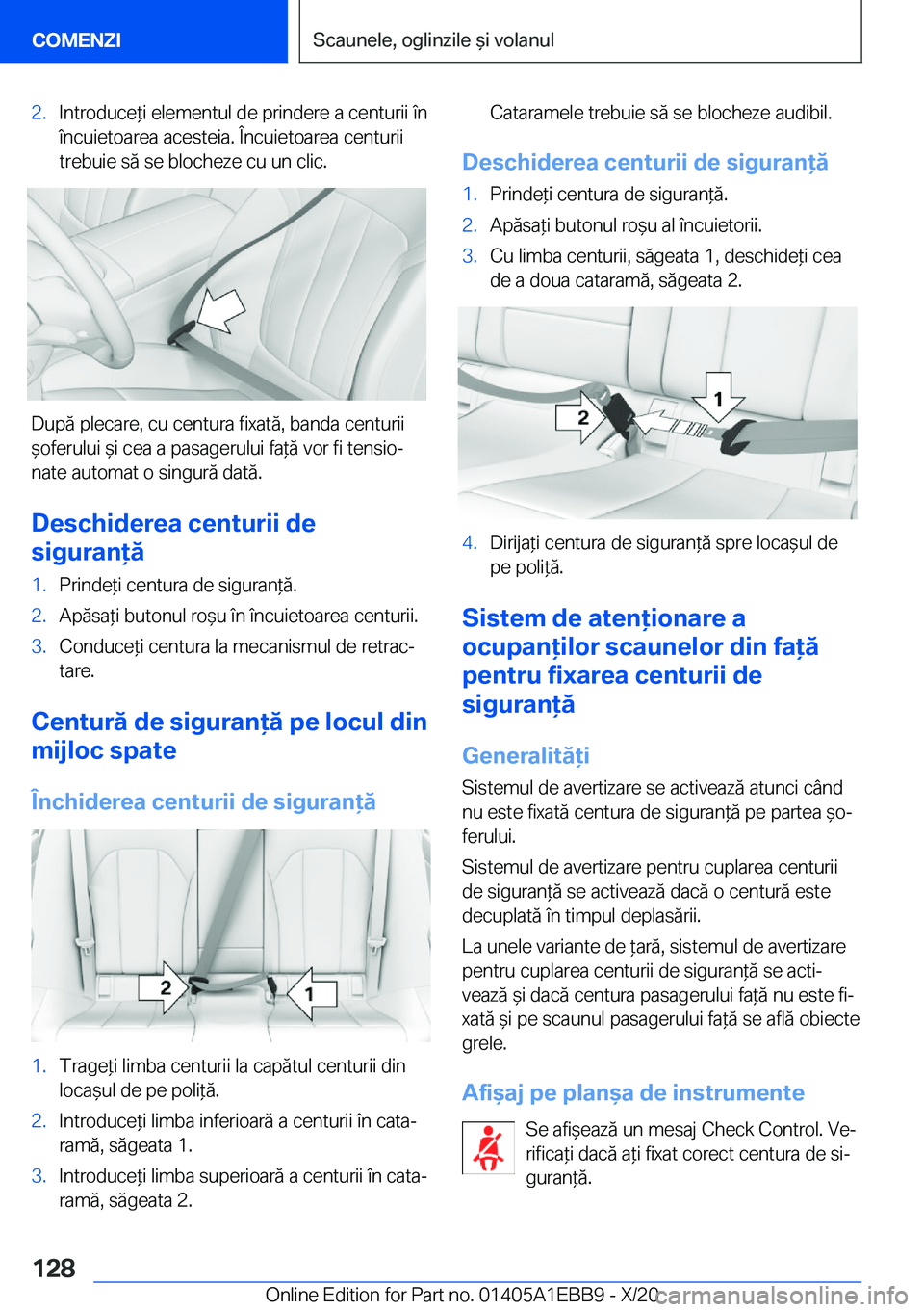 BMW 3 SERIES 2021  Ghiduri De Utilizare (in Romanian) �2�.�I�n�t�r�o�d�u�c�e*�i��e�l�e�m�e�n�t�u�l��d�e��p�r�i�n�d�e�r�e��a��c�e�n�t�u�r�i�i��