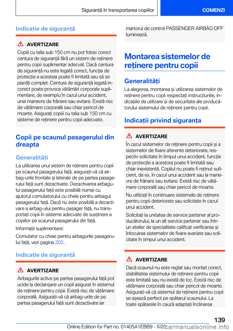 BMW 3 SERIES 2021  Ghiduri De Utilizare (in Romanian) �I�n�d�i�c�a�i�e��d�e��s�i�g�u�r�a�n�