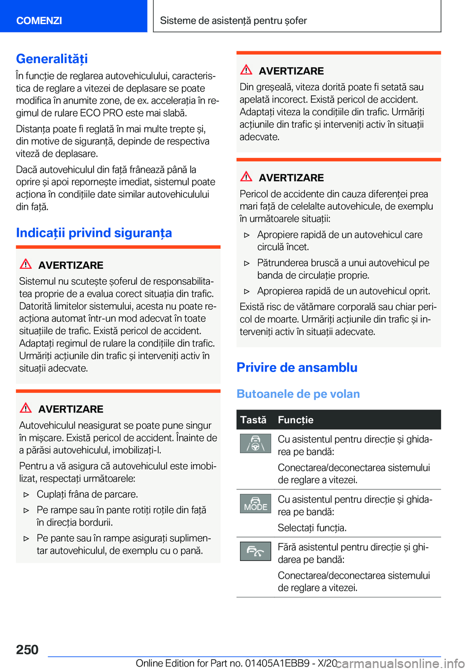 BMW 3 SERIES 2021  Ghiduri De Utilizare (in Romanian) �G�e�n�e�r�a�l�i�t�