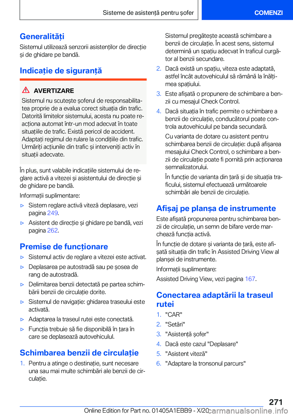 BMW 3 SERIES 2021  Ghiduri De Utilizare (in Romanian) �G�e�n�e�r�a�l�i�t�