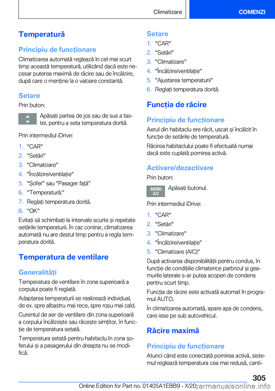 BMW 3 SERIES 2021  Ghiduri De Utilizare (in Romanian) �T�e�m�p�e�r�a�t�u�r�