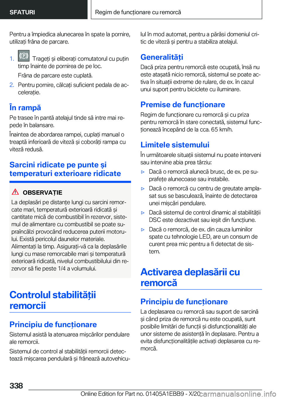 BMW 3 SERIES 2021  Ghiduri De Utilizare (in Romanian) �P�e�n�t�r�u��a��