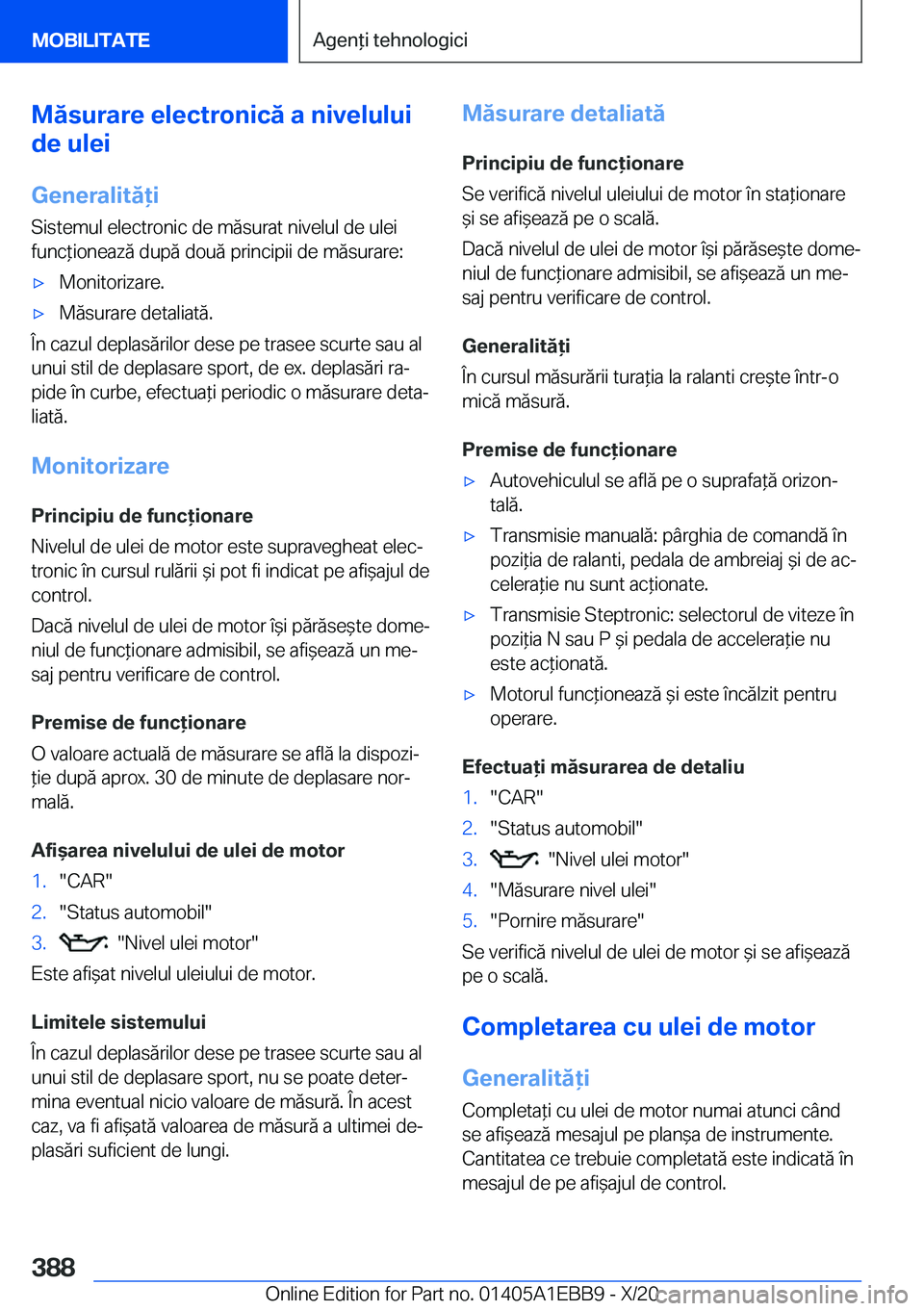 BMW 3 SERIES 2021  Ghiduri De Utilizare (in Romanian) �M�