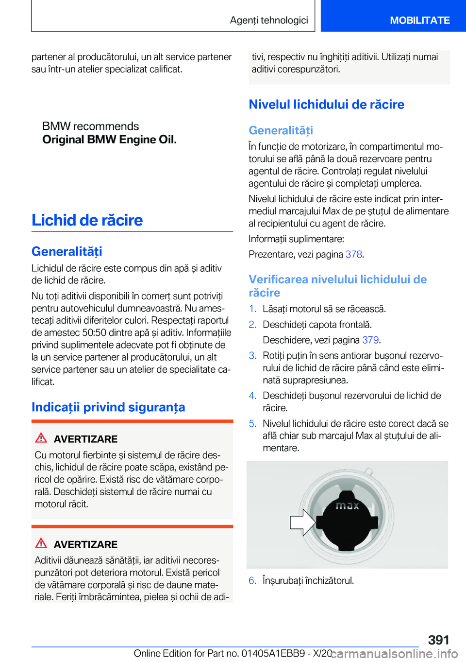BMW 3 SERIES 2021  Ghiduri De Utilizare (in Romanian) �p�a�r�t�e�n�e�r��a�l��p�r�o�d�u�c�ă�t�o�r�u�l�u�i�,��u�n��a�l�t��s�e�r�v�i�c�e��p�a�r�t�e�n�e�r�s�a�u��