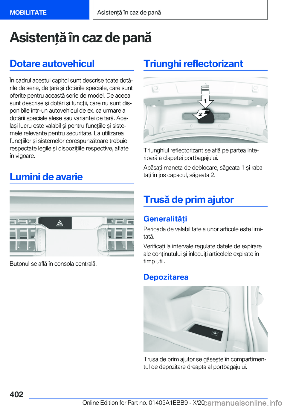 BMW 3 SERIES 2021  Ghiduri De Utilizare (in Romanian) �A�s�i�s�t�e�n�