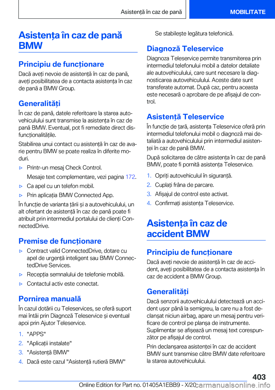 BMW 3 SERIES 2021  Ghiduri De Utilizare (in Romanian) �A�s�i�s�t�e�n�a��