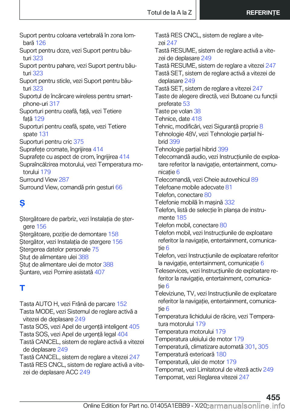 BMW 3 SERIES 2021  Ghiduri De Utilizare (in Romanian) �S�u�p�o�r�t��p�e�n�t�r�u��c�o�l�o�a�n�a��v�e�r�t�e�b�r�a�l�ă��