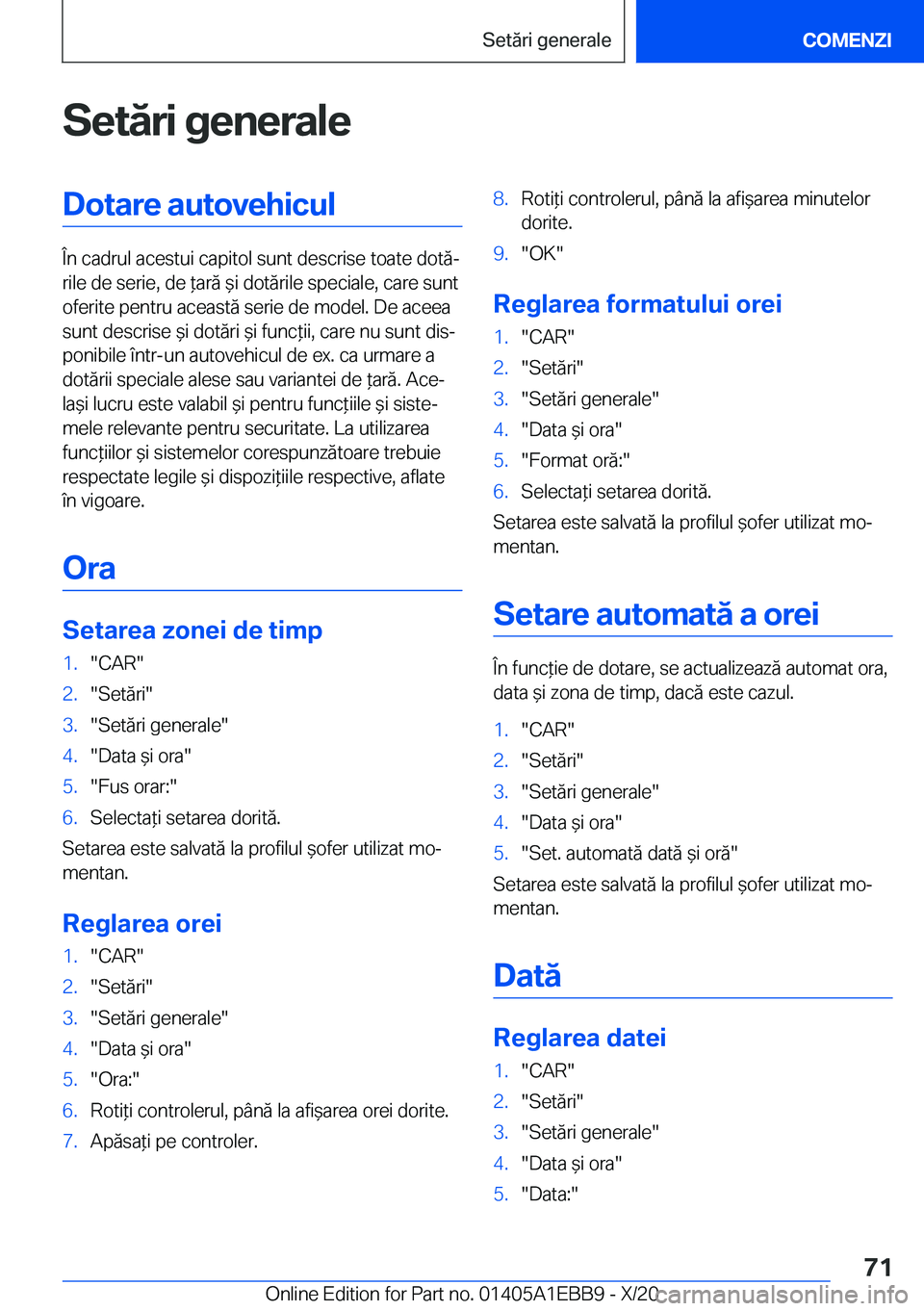 BMW 3 SERIES 2021  Ghiduri De Utilizare (in Romanian) �S�e�t�