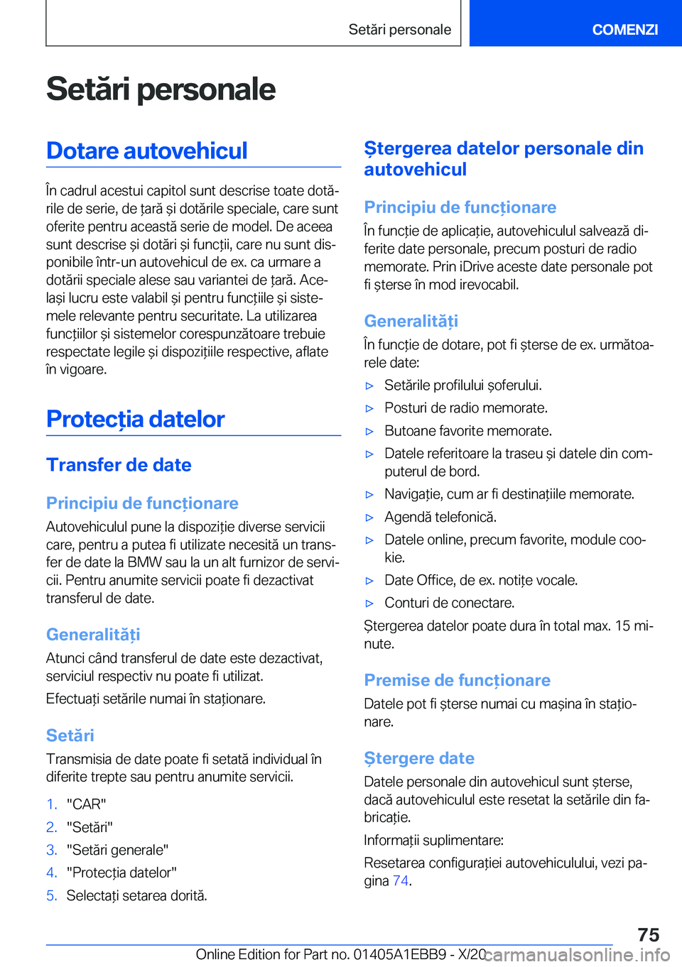 BMW 3 SERIES 2021  Ghiduri De Utilizare (in Romanian) �S�e�t�