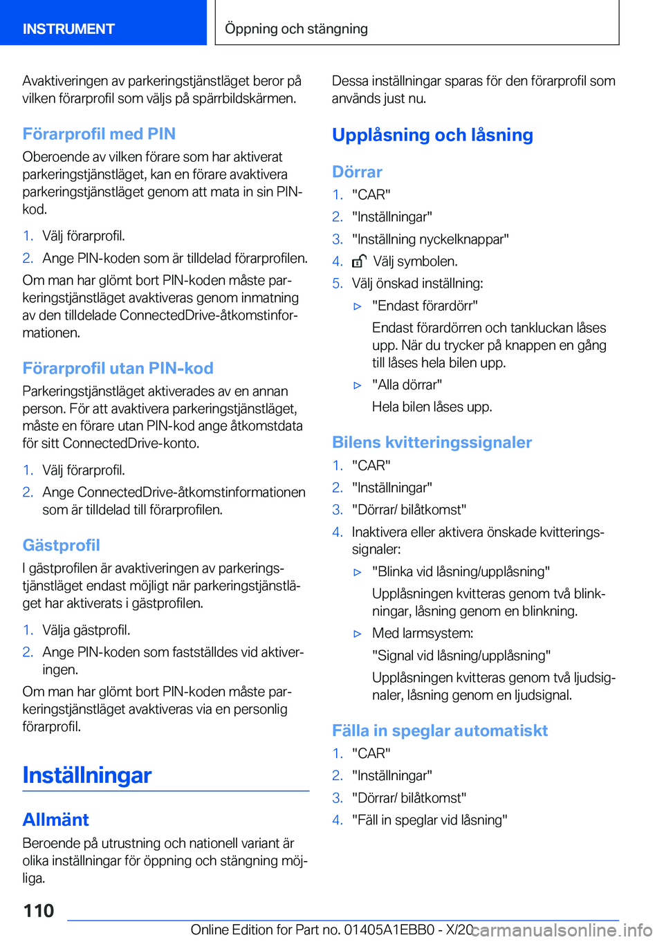 BMW 3 SERIES 2021  InstruktionsbÖcker (in Swedish) �A�v�a�k�t�i�v�e�r�i�n�g�e�n��a�v��p�a�r�k�e�r�i�n�g�s�t�j�ä�n�s�t�l�ä�g�e�t��b�e�r�o�r��p�å
�v�i�l�k�e�n��f�
