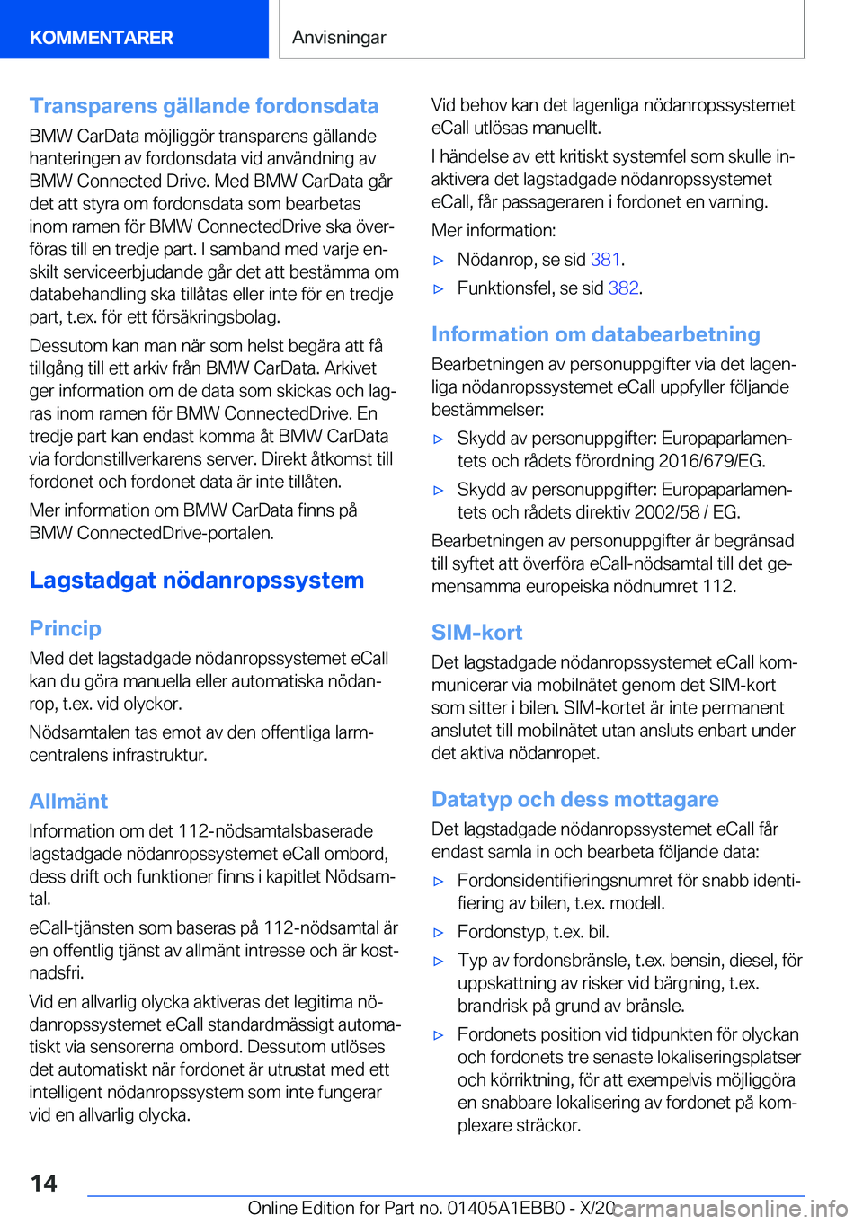 BMW 3 SERIES 2021  InstruktionsbÖcker (in Swedish) �T�r�a�n�s�p�a�r�e�n�s��g�ä�l�l�a�n�d�e��f�o�r�d�o�n�s�d�a�t�a�B�M�W��C�a�r�D�a�t�a��m�