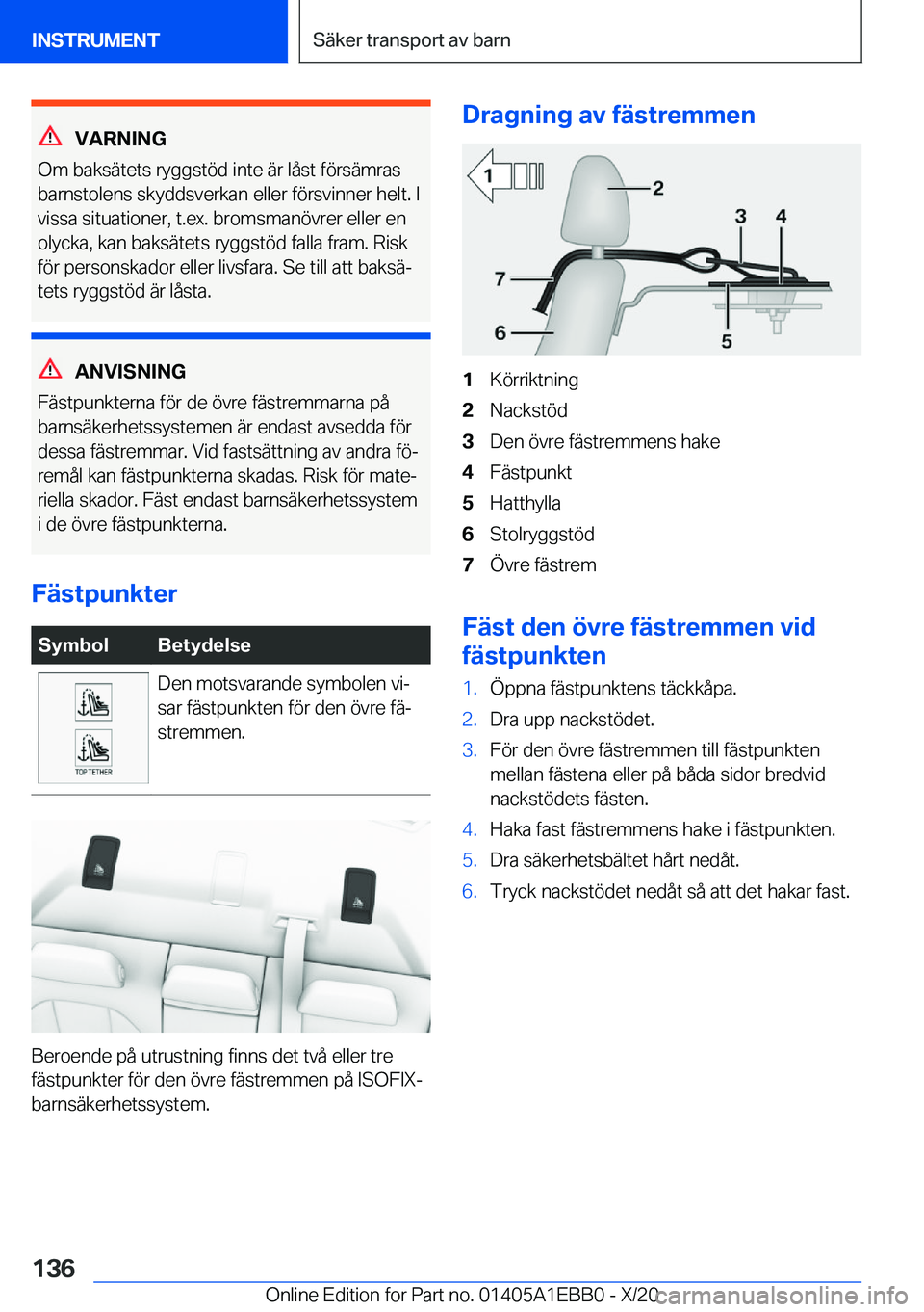 BMW 3 SERIES 2021  InstruktionsbÖcker (in Swedish) �V�A�R�N�I�N�G
�O�m��b�a�k�s�ä�t�e�t�s��r�y�g�g�s�t�