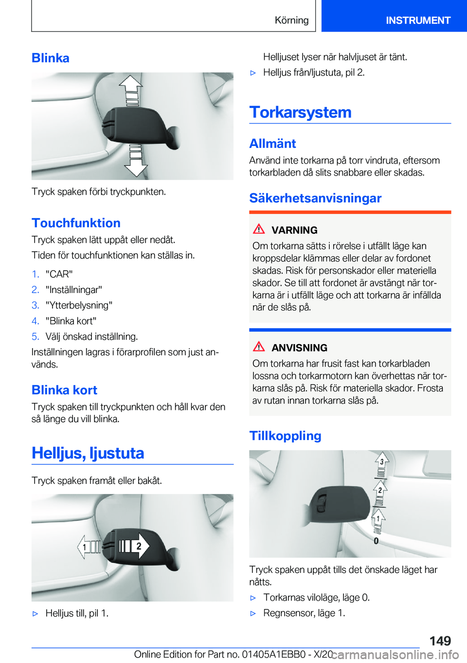 BMW 3 SERIES 2021  InstruktionsbÖcker (in Swedish) �B�l�i�n�k�a
�T�r�y�c�k��s�p�a�k�e�n��f�