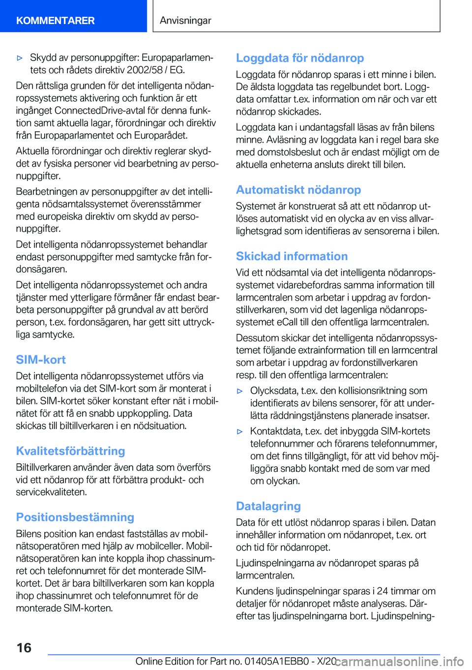 BMW 3 SERIES 2021  InstruktionsbÖcker (in Swedish) 'x�S�k�y�d�d��a�v��p�e�r�s�o�n�u�p�p�g�i�f�t�e�r�:��E�u�r�o�p�a�p�a�r�l�a�m�e�nj�t�e�t�s��o�c�h��r�å�d�e�t�s��d�i�r�e�k�t�i�v��2�0�0�2�/�5�8��/��E�G�.
�D�e�n��r�ä�t�t�s�l�i�g�a��g�r�
