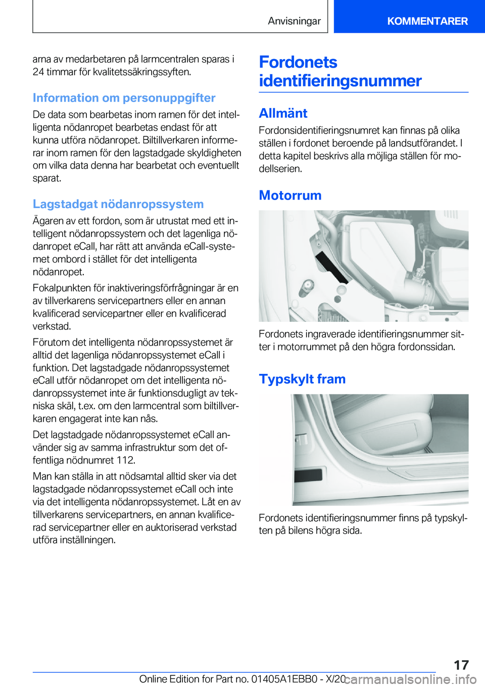 BMW 3 SERIES 2021  InstruktionsbÖcker (in Swedish) �a�r�n�a��a�v��m�e�d�a�r�b�e�t�a�r�e�n��p�å��l�a�r�m�c�e�n�t�r�a�l�e�n��s�p�a�r�a�s��i�2�4��t�i�m�m�a�r��f�