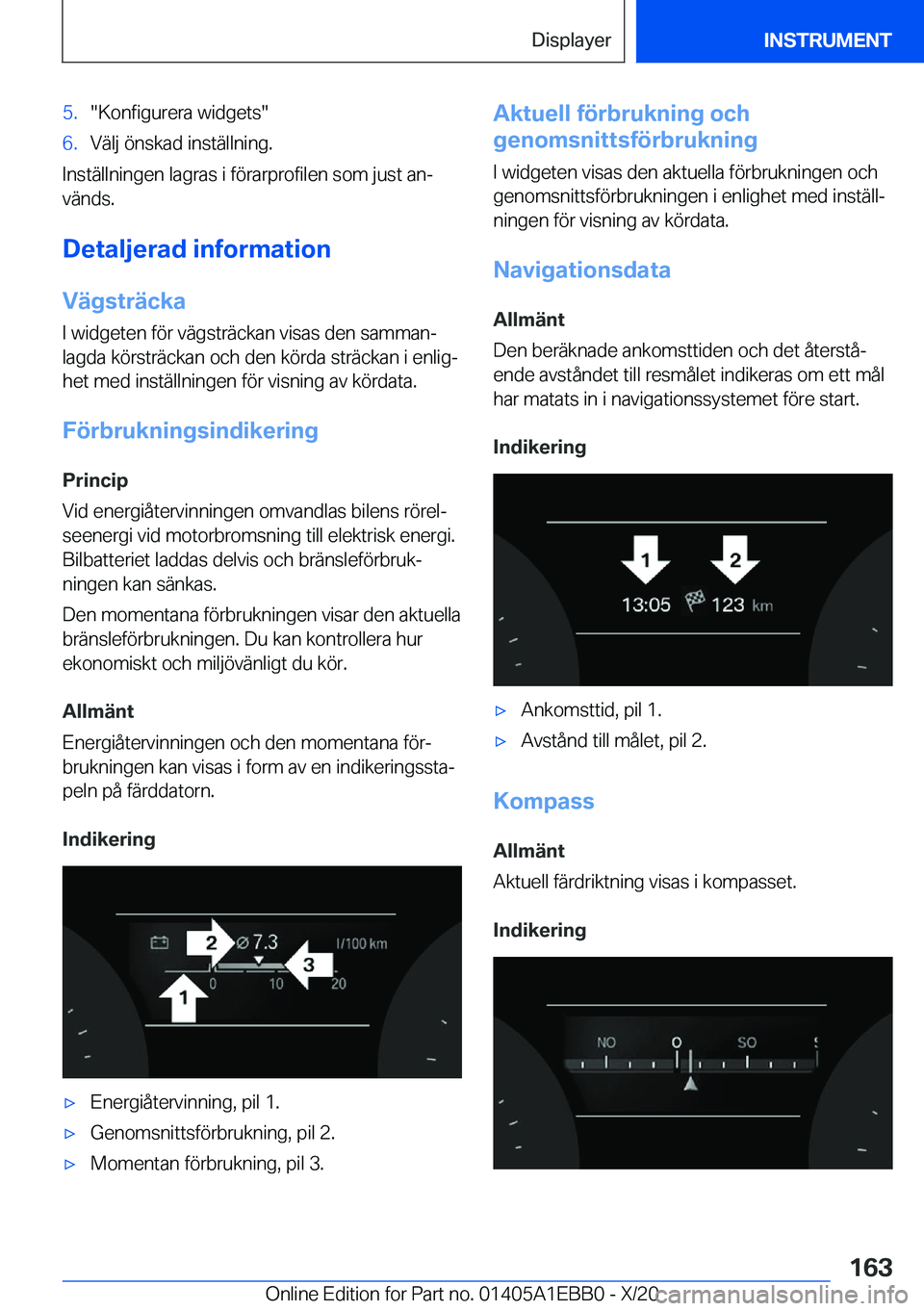 BMW 3 SERIES 2021  InstruktionsbÖcker (in Swedish) �5�.��K�o�n�f�i�g�u�r�e�r�a��w�i�d�g�e�t�s��6�.�V�ä�l�j��