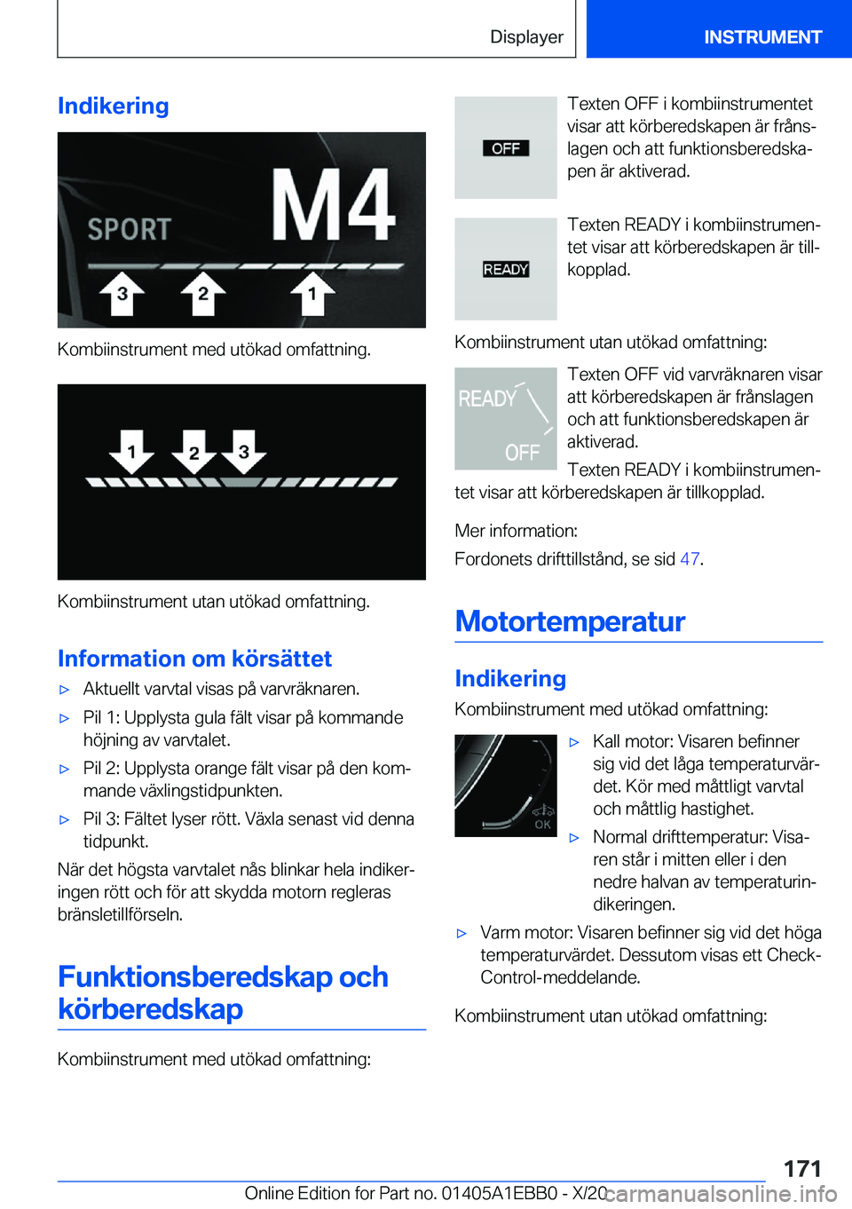 BMW 3 SERIES 2021  InstruktionsbÖcker (in Swedish) �I�n�d�i�k�e�r�i�n�g
�K�o�m�b�i�i�n�s�t�r�u�m�e�n�t��m�e�d��u�t�