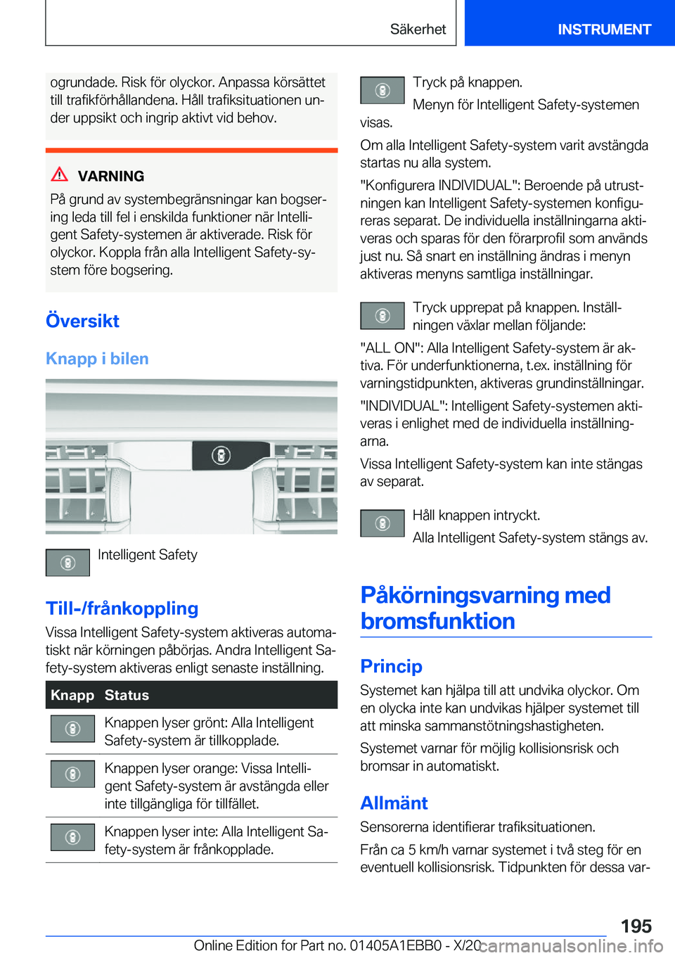 BMW 3 SERIES 2021  InstruktionsbÖcker (in Swedish) �o�g�r�u�n�d�a�d�e�.��R�i�s�k��f�