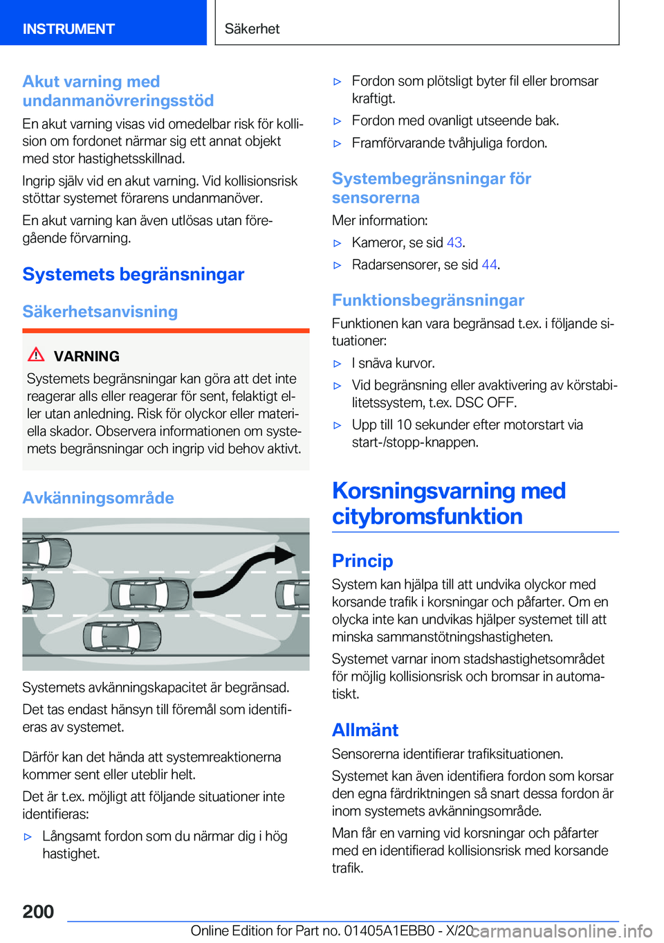 BMW 3 SERIES 2021  InstruktionsbÖcker (in Swedish) �A�k�u�t��v�a�r�n�i�n�g��m�e�d
�u�n�d�a�n�m�a�n�
