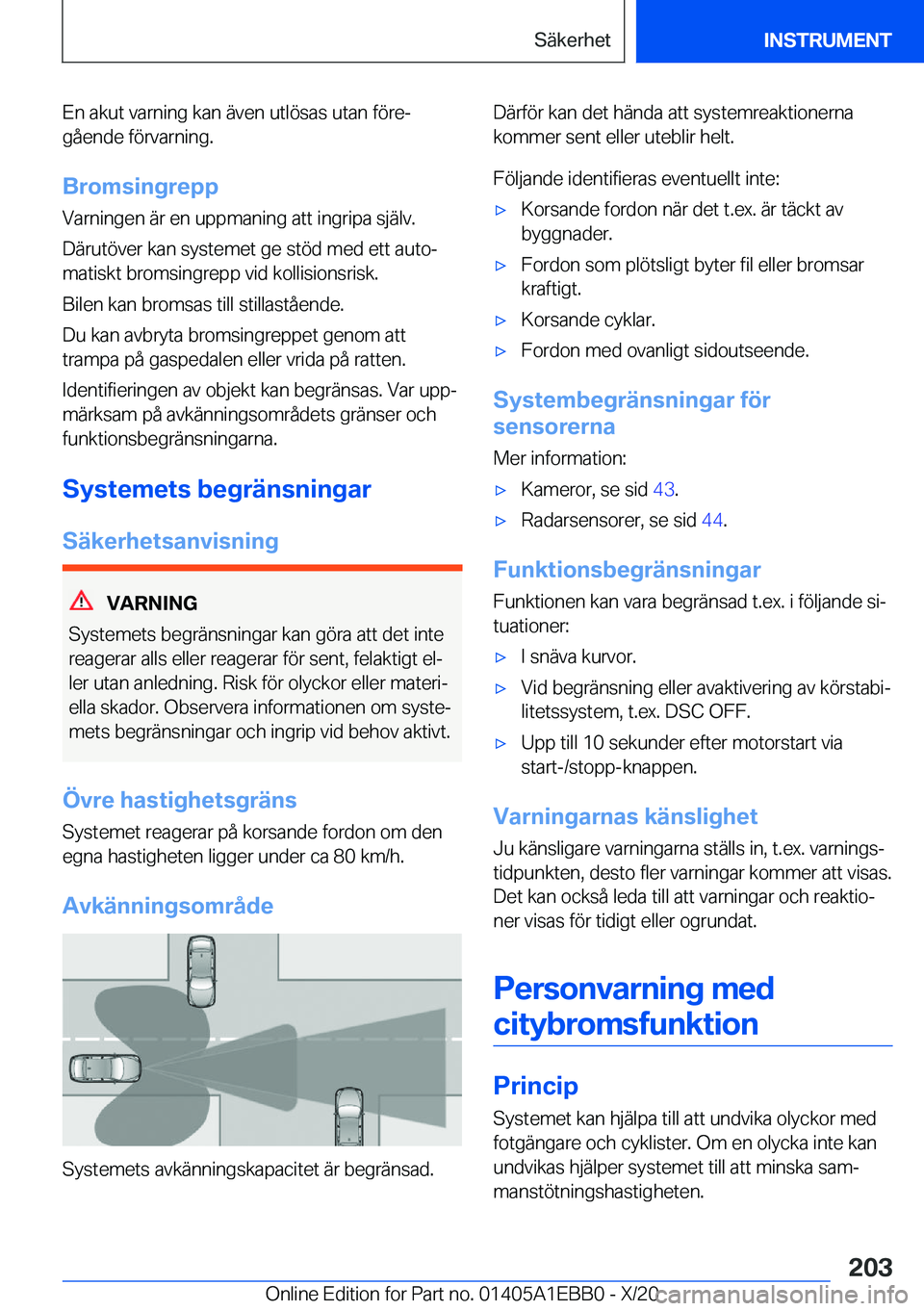 BMW 3 SERIES 2021  InstruktionsbÖcker (in Swedish) �E�n��a�k�u�t��v�a�r�n�i�n�g��k�a�n��ä�v�e�n��u�t�l�