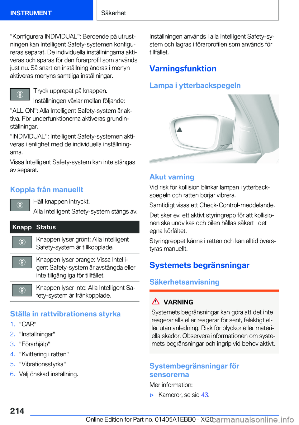 BMW 3 SERIES 2021  InstruktionsbÖcker (in Swedish) ��K�o�n�f�i�g�u�r�e�r�a��I�N�D�I�V�I�D�U�A�L��:��B�e�r�o�e�n�d�e��p�å��u�t�r�u�s�tj�n�i�n�g�e�n��k�a�n��I�n�t�e�l�l�i�g�e�n�t��S�a�f�e�t�y�-�s�y�s�t�e�m�e�n��k�o�n�f�i�g�uj
�r�e�r�a�s��s