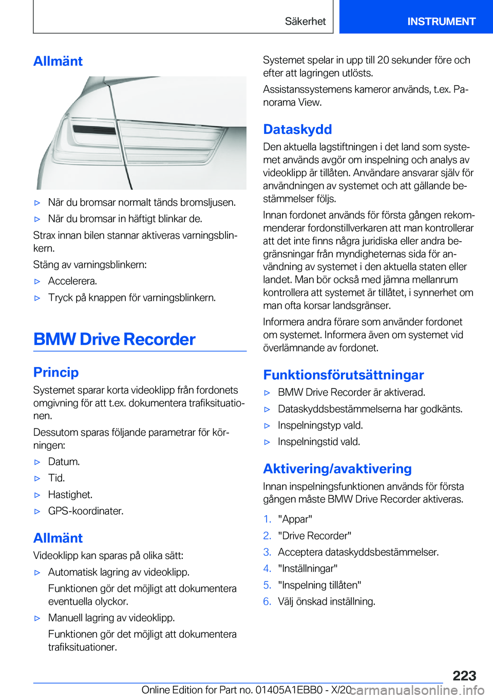 BMW 3 SERIES 2021  InstruktionsbÖcker (in Swedish) �A�l�l�m�ä�n�t'x�N�ä�r��d�u��b�r�o�m�s�a�r��n�o�r�m�a�l�t��t�ä�n�d�s��b�r�o�m�s�l�j�u�s�e�n�.'x�N�ä�r��d�u��b�r�o�m�s�a�r��i�n��h�ä�f�t�i�g�t��b�l�i�n�k�a�r��d�e�.
�S�t�r�a�x�