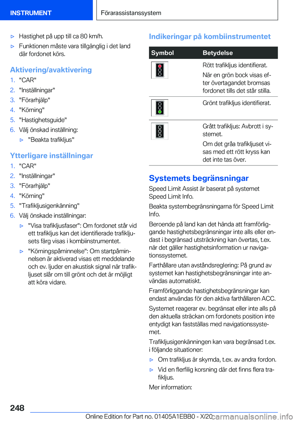 BMW 3 SERIES 2021  InstruktionsbÖcker (in Swedish) 'x�H�a�s�t�i�g�h�e�t��p�å��u�p�p��t�i�l�l��c�a��8�0��k�m�/�h�.'x�F�u�n�k�t�i�o�n�e�n��m�å�s�t�e��v�a�r�a��t�i�l�l�g�ä�n�g�l�i�g��i��d�e�t��l�a�n�d�d�ä�r��f�o�r�d�o�n�e�t��k�
