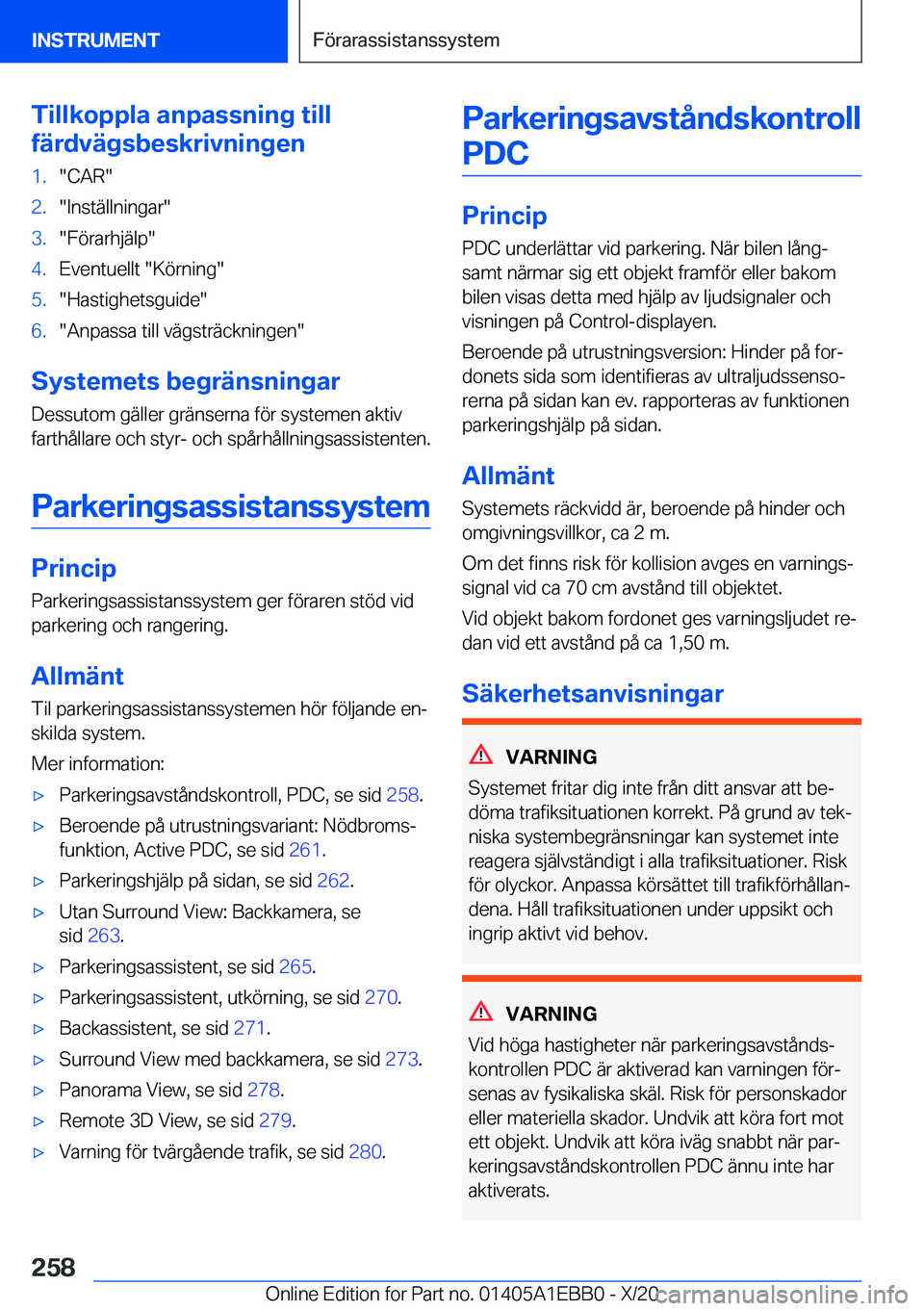 BMW 3 SERIES 2021  InstruktionsbÖcker (in Swedish) �T�i�l�l�k�o�p�p�l�a��a�n�p�a�s�s�n�i�n�g��t�i�l�l
�f�ä�r�d�v�ä�g�s�b�e�s�k�r�i�v�n�i�n�g�e�n�1�.��C�A�R��2�.��I�n�s�t�ä�l�l�n�i�n�g�a�r��3�.��F�