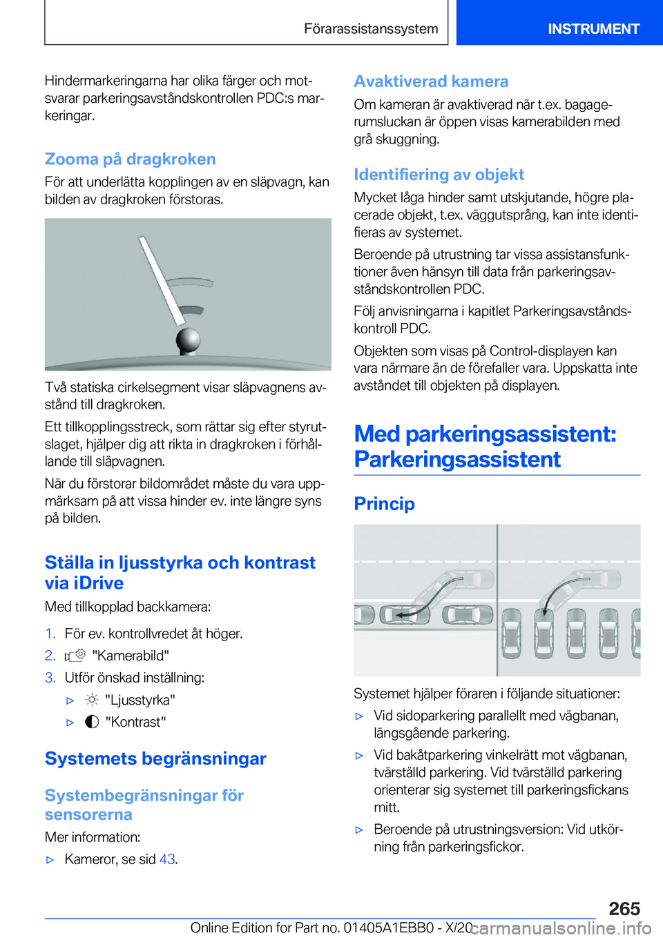 BMW 3 SERIES 2021  InstruktionsbÖcker (in Swedish) �H�i�n�d�e�r�m�a�r�k�e�r�i�n�g�a�r�n�a��h�a�r��o�l�i�k�a��f�ä�r�g�e�r��o�c�h��m�o�tj
�s�v�a�r�a�r��p�a�r�k�e�r�i�n�g�s�a�v�s�t�å�n�d�s�k�o�n�t�r�o�l�l�e�n��P�D�C�:�s��m�a�rj �k�e�r�i�n�g�a