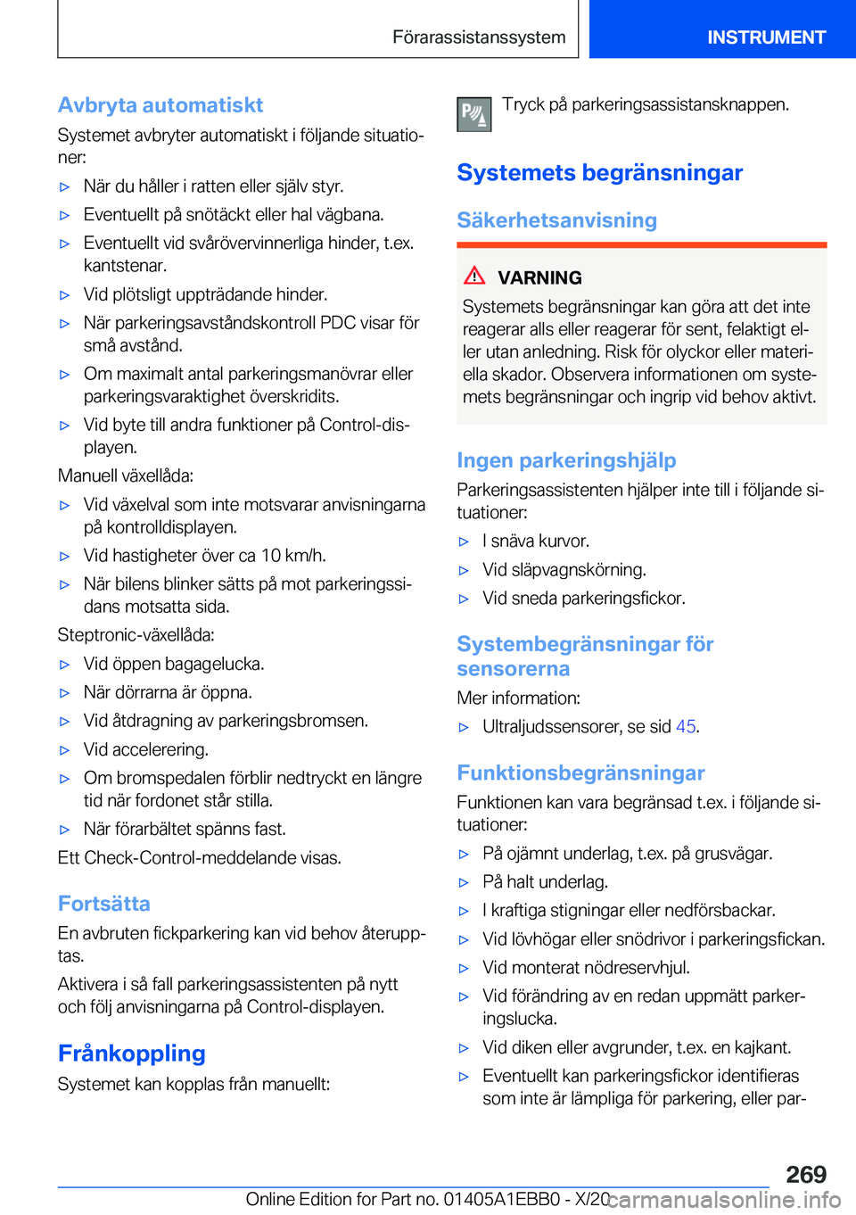 BMW 3 SERIES 2021  InstruktionsbÖcker (in Swedish) �A�v�b�r�y�t�a��a�u�t�o�m�a�t�i�s�k�t
�S�y�s�t�e�m�e�t��a�v�b�r�y�t�e�r��a�u�t�o�m�a�t�i�s�k�t��i��f�