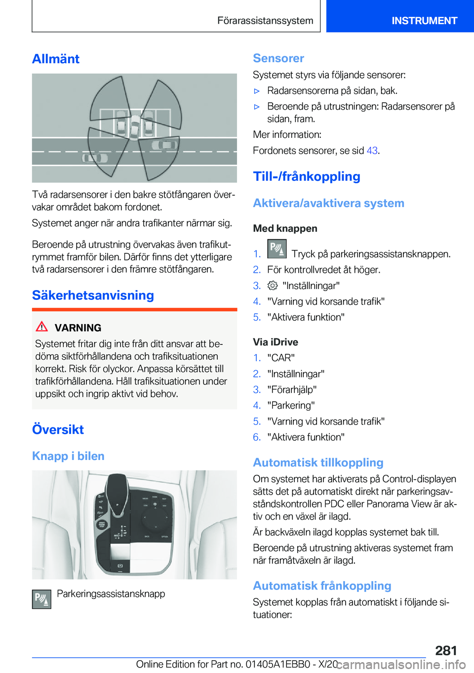 BMW 3 SERIES 2021  InstruktionsbÖcker (in Swedish) �A�l�l�m�ä�n�t
�T�v�å��r�a�d�a�r�s�e�n�s�o�r�e�r��i��d�e�n��b�a�k�r�e��s�t�